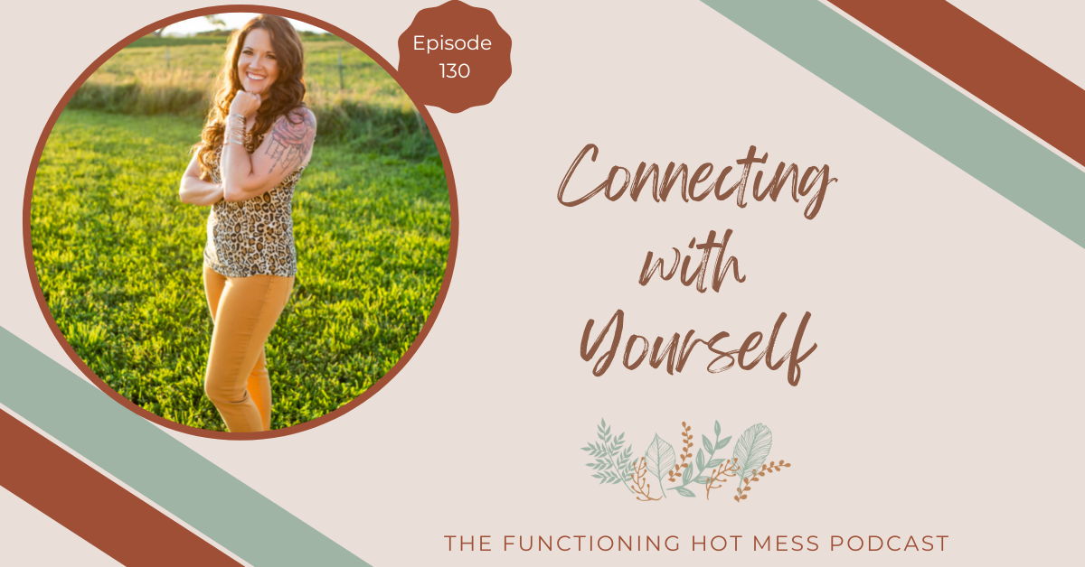 Connecting with yourself